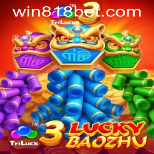 Dive into the Exciting World of 3LuckyBaozhu and 818bet PH Login