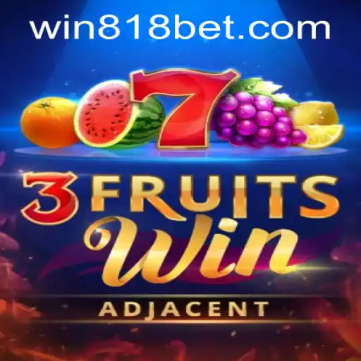 Discover the Exciting World of 3FruitsWin and the Convenience of 818bet PH Login