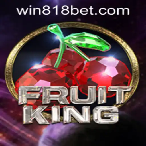 FruitKing: A Comprehensive Guide to Gameplay and 818bet PH Login