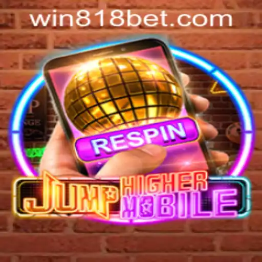 Exploring JumpHighermobile and Its Connection to 818bet PH Login